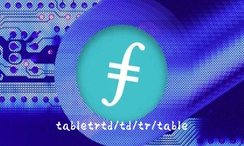 tabletrtd/td/tr/table